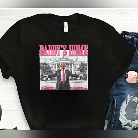 TRUMP DADDYS HOME Tshirt. Any color/size Unisex MADE IN USA BY ME - Picture 5 of 8